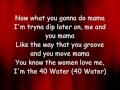 E-40 feat. T-Pain & Kandi Girl - U And Dat (Lyrics) HQ