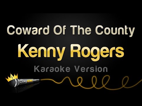 Kenny Rogers - Coward Of The County (Karaoke Version)