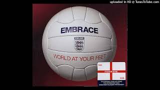 Embrace - World at Your Feet