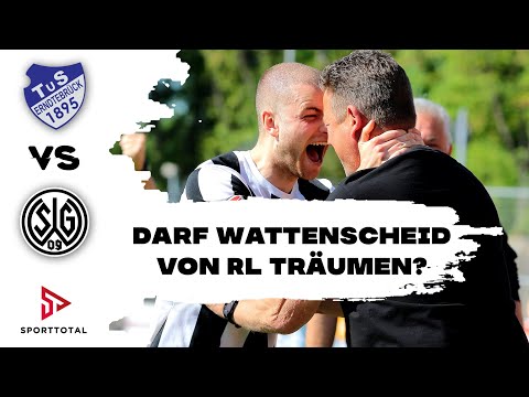 Kann Wattenscheid das RL-Comeback schaffen? I TuS Erndtebrück - SG Wattenscheid (Oberliga Westfalen)