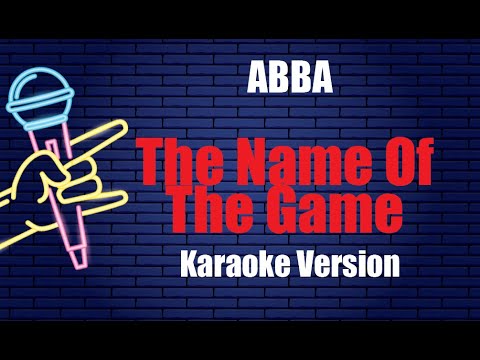 ABBA   The Name Of The Game Karaoke Version