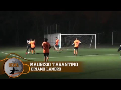 TOP GOAL GENNAIO 2016 - Maurizio Tarantino (DINAMO LAMBRO)