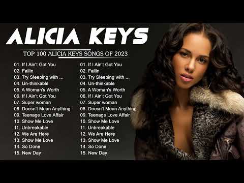 Alicia Keys Greatest Hits || Alicia Keys Best Songs Playlist 2023
