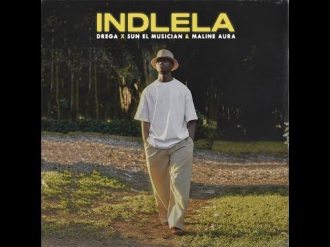 Drega, Sun-El Musician, Maline Aura - Indlela (Isco MusiQ Remix)