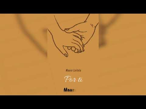 Mauro Laitela - Por ti