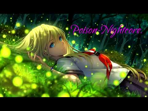 Poison - Nightcore
