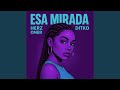 Esa Mirada