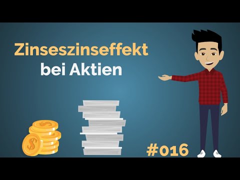 Zinseszinseffekt bei Aktien | Geldanlage für Einsteiger | #016