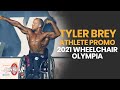 Tyler Brey - 2021 Wheelchair Olympia Promo