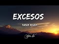 Fuerza Regida EXCESOS LETRA