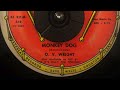 O.V.  Wright - Monkey Dog - 1965 - 45rpm
