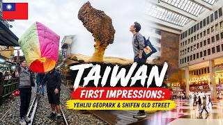 Taiwan Day 1 Yehliu Geopark &amp;amp; Shifen Old Street Flying Lanterns FIRST IMPRESSION 🇹🇼 Taipei Day Tour
