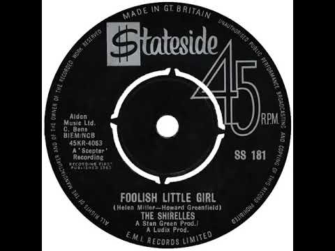 UK New Entry 1963 (107) The Shirelles - Foolish Little Girl