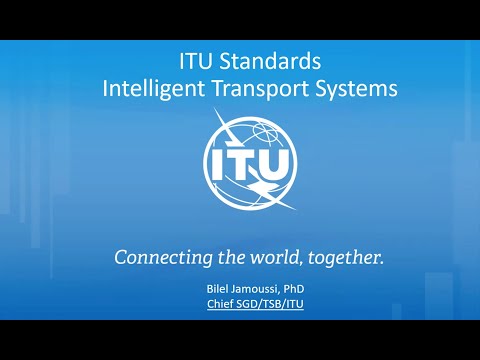 ITU Standardization onIntelligent Transport System