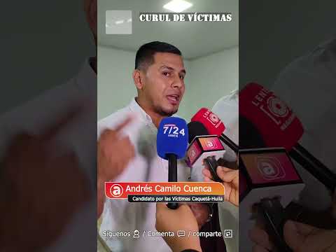 CAQUETÁ Y ALGECIRAS HUILA UNEN FUERZAS POR UNA CURUL DE LAS VÍCTIMAS EN LA CÁMARA DE REPRESENTANTES.