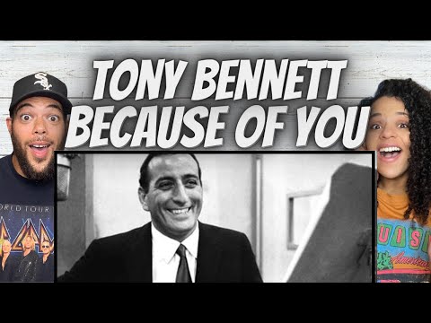 MY GOODNESS!| FIRST TIME HEARING Tony Bennett -  Because Of You REACTION