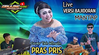 Download lagu PRAS PRIS | BAJIDORAN - TEH WINWIN (Genjlong music) mp3 Download lagu PRAS PRIS | BAJIDORAN - TEH WINWIN (Genjlong music) mp3