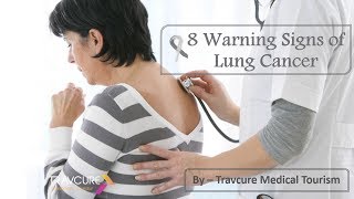 8 Warning Signs of Lung Cancer