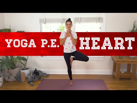 Yoga PE - Heart  |  10-Minute Yoga For Kids