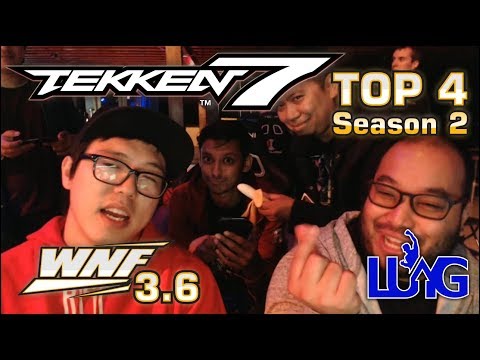 WNF 3.6 x OC - TEKKEN 7 SEASON 2 - TOP 4
