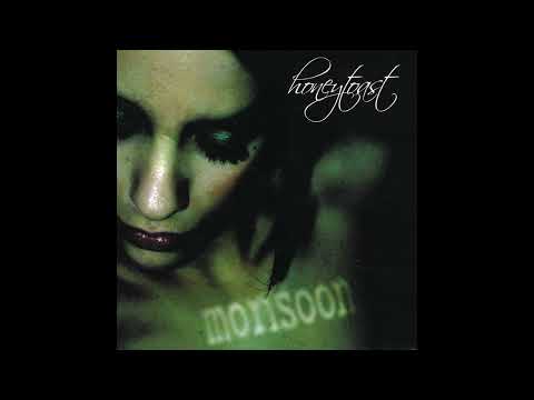 Honeytoast - Monsoon