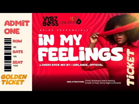 In My Feelings - Lovers Rock Reggae Mix | Beres, Sizzla, Jah Cure & More