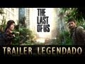 Trailer Legendado The Last Of Us - Live Action ...