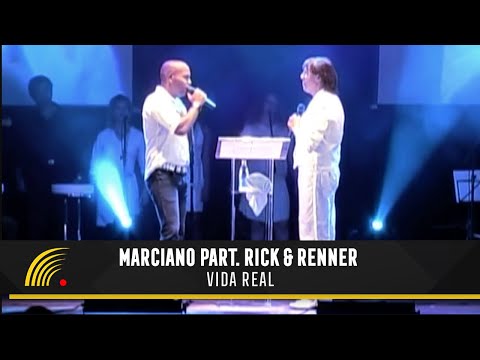Marciano Part. Rick - Vida Real - Inimitável