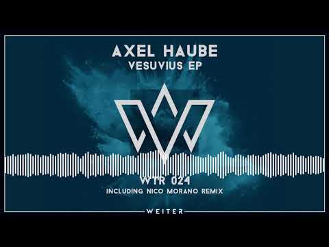 Axel Haube - Panarea (Original Mix) [WTR024]