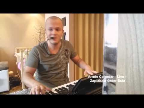 Armin Cohodar  - Live - Zaplakala secer Djula
