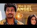 She Is My Angel Whatsapp Status Love Sanjayediting26 Vettaikaaran