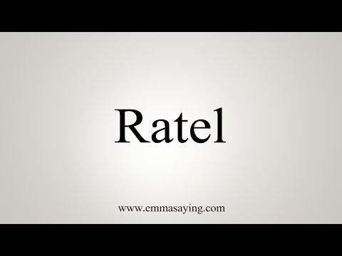 How To Say Ratel