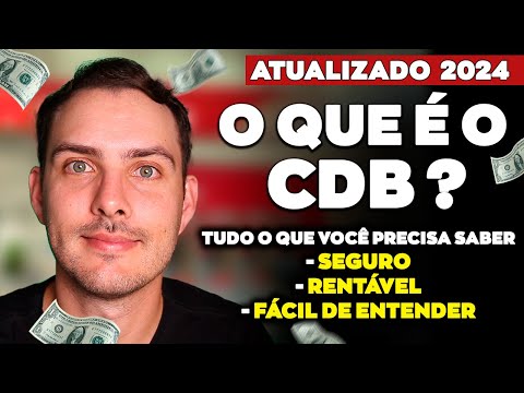 AULA SOBRE CDB | UMA EXPLICAÇÃO SOBRE INVESTIR EM CDB COMO VOCÊ NUNCA VIU!