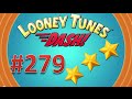 Looney Tunes Dash! level 279 - 3 stars.