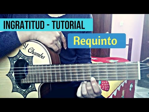 TUTORIAL | Ingratitud - Requinto | YODER CHAMBA