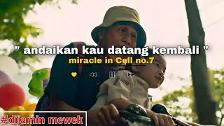 Download lagu ANDAIKAN KAU DATANG KEMBALI LIRIK | ANDMESH | MIRACLE IN CELL NO.7 mp3 Download lagu ANDAIKAN KAU DATANG KEMBALI LIRIK | ANDMESH | MIRACLE IN CELL NO.7 mp3