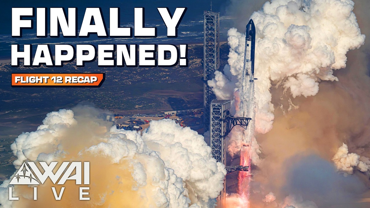 Starship Flight 12 Recap! What Happened & What’s Next?