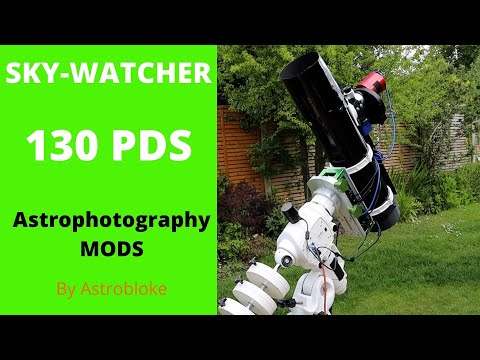 Sky Watcher 130PDS Telescope super modded for Astrophotography