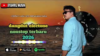 Download lagu DANGDUT ELECTONE REMIX KODRAT🔰lagu hits nonstop 2026 mp3 Download lagu DANGDUT ELECTONE REMIX KODRAT🔰lagu hits nonstop 2026 mp3