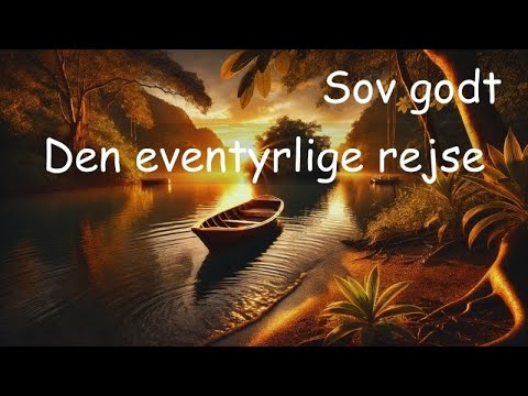 Sov godt - Den eventyrlige rejse