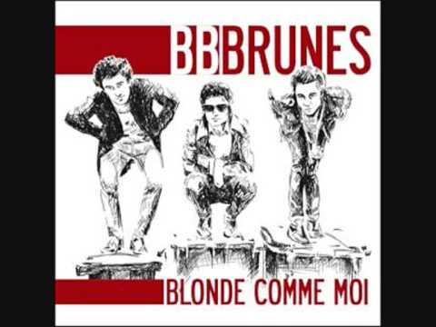 BB Brunes - Dis-Moi