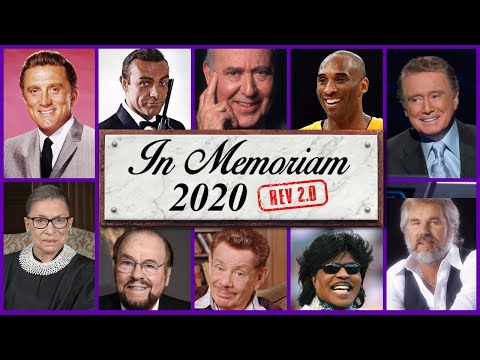 In Memoriam 2020: Famous Faces We Lost in 2020 (rev2.0)
