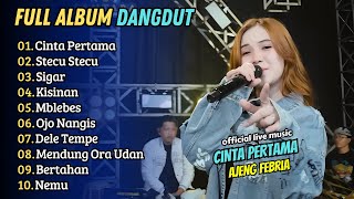 Download lagu Ajeng Febria ft Wahyu Sax - CINTA PERTAMA - STECU STECU | KOPLO VELOCITY || FULL ALBUM DANGDUT 2025 mp3