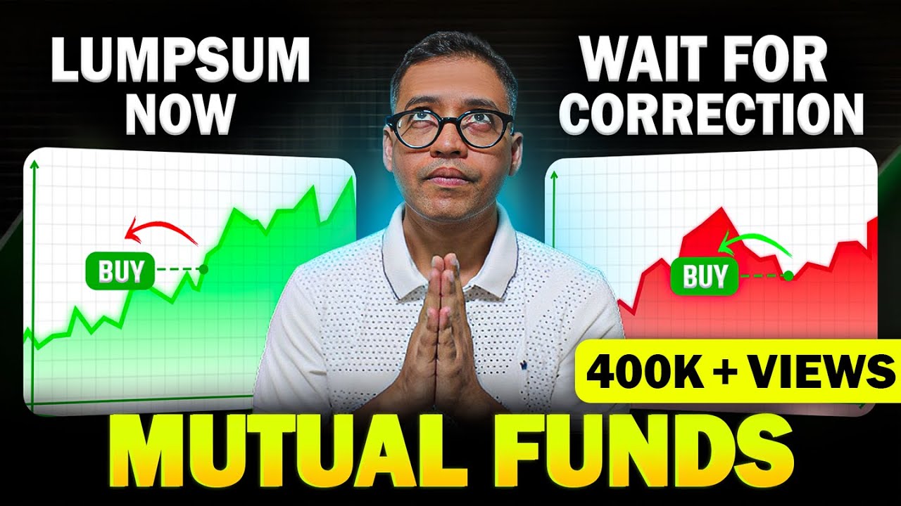LUMPSUM in Mutual Funds NOW OR Wait For CORRECTION? | Where To Invest Lumpsum in 2024? Rahul Jain