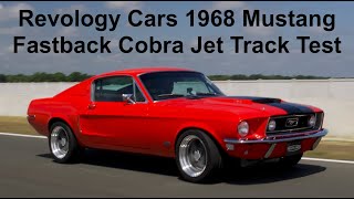 Revology 1968 Mustang Fastback Cobra Jet Road Test and Factory Tour