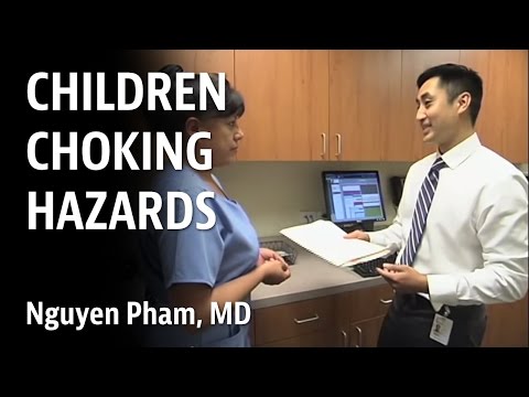 Children Choking Hazards - Nguyen Pham, MD