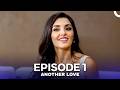 Another Love Long Episode 1 English Subtitles