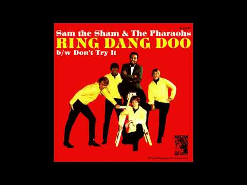 "RING DANG DOO" SAM THE SHAM AND THE PHAROAHS STEREO REMIX