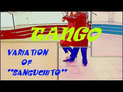 Tango. Variaciones sobre "Figuras madre". Otro para el "Sanguchito"