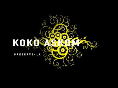 KOKO ASKOM // Preserve-la